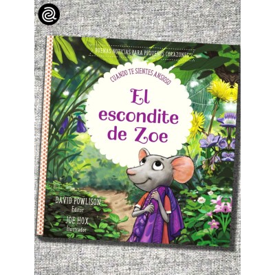 Escondite de Zoe, El