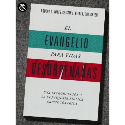 Evangelio para vidas desordenadas, El