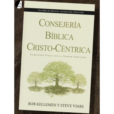Consejería bíblica Cristo-céntrica